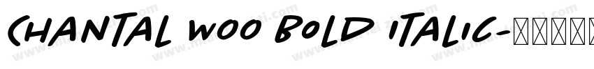 Chantal W00 Bold Italic字体转换